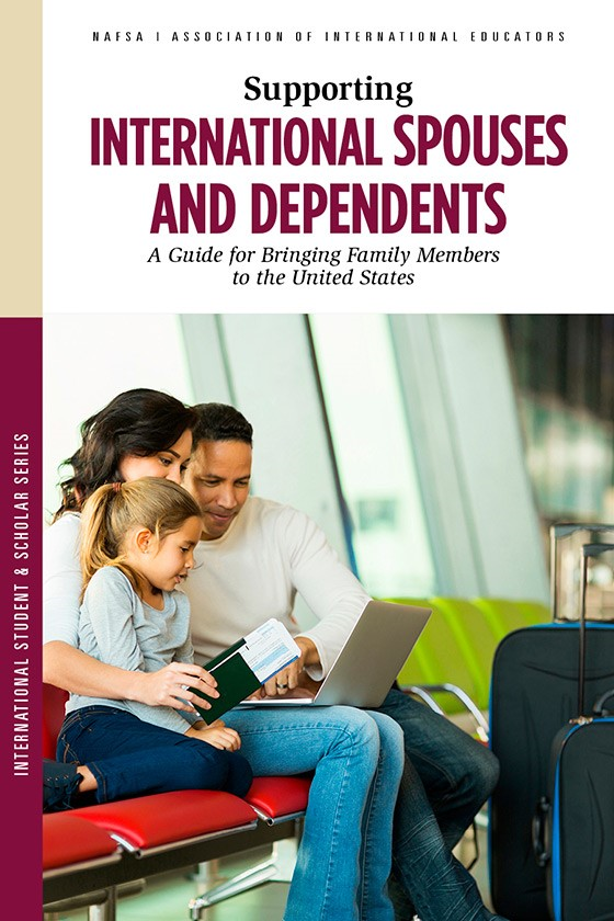 Supporting International Spouses and Dependents 